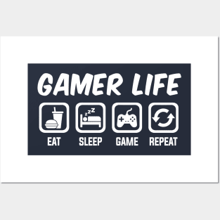 Gamer Life - Eat Sleep Game Repeat Posters and Art